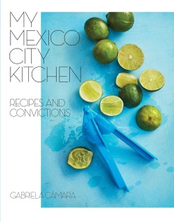 My Mexico City Kitchen